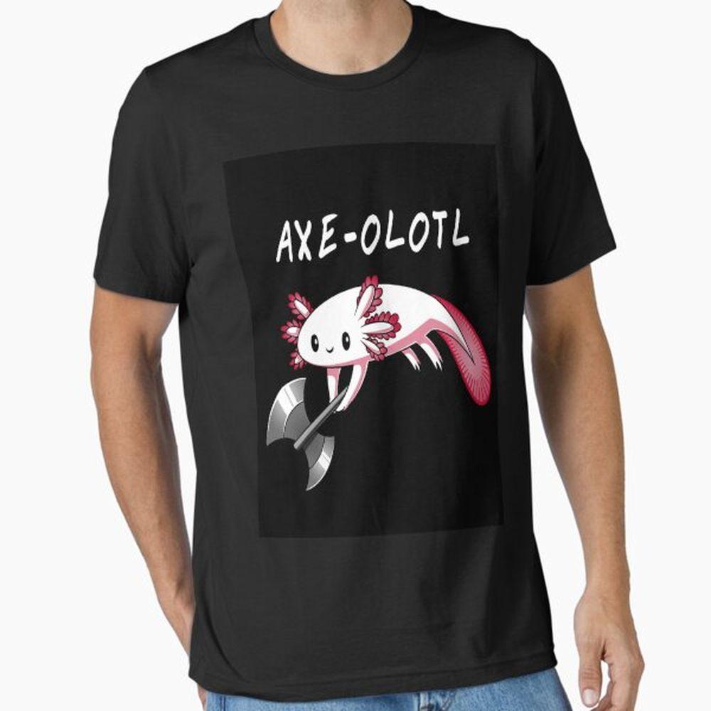 Axeolotl Shirt Axeolotl Shirt
